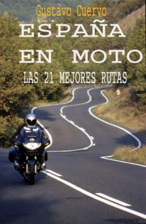 Libro España en Moto - Gustavo Cuervo